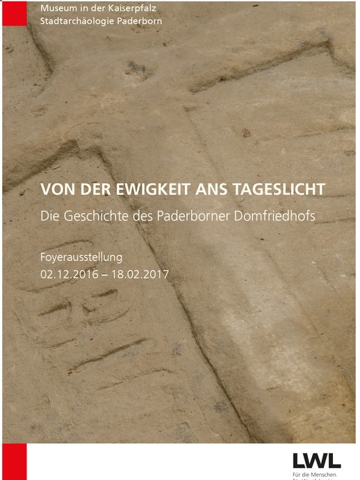 Plakat der Foyerausstellung "Von der Ewigkeit ans Tageslicht". (vergrößerte Bildansicht wird geöffnet)